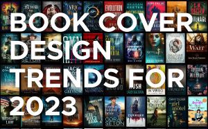 Book Cover Design Trends for 2023